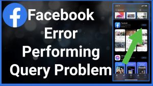 facebook error performing query